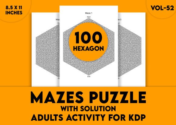 Adults Hard Hexagon Mazes Puzzles Vol-52: A Mental Workout for Everyday Life