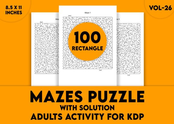 Adults Hard Rectangle Maze Puzzle Vol-26: A Serious Challenge for the Puzzle Enthusiast