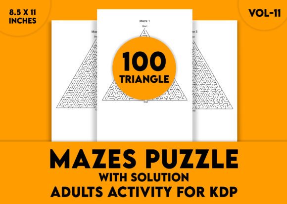 Adults Hard Triangle Mazes Puzzle Vol-11: A Focused Challenge for Problem-Solving